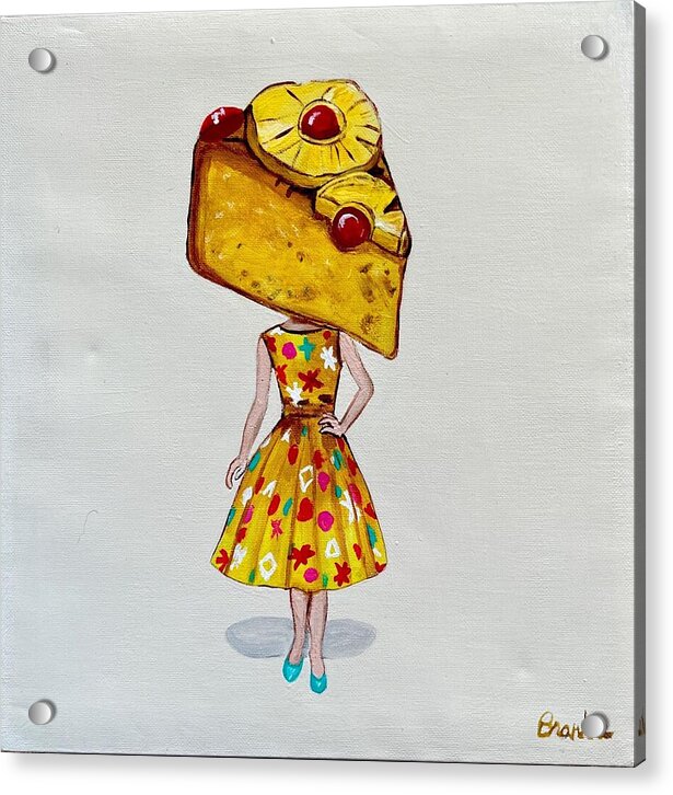 Sweetcakes Pineapple Upside Down - Acrylic Print