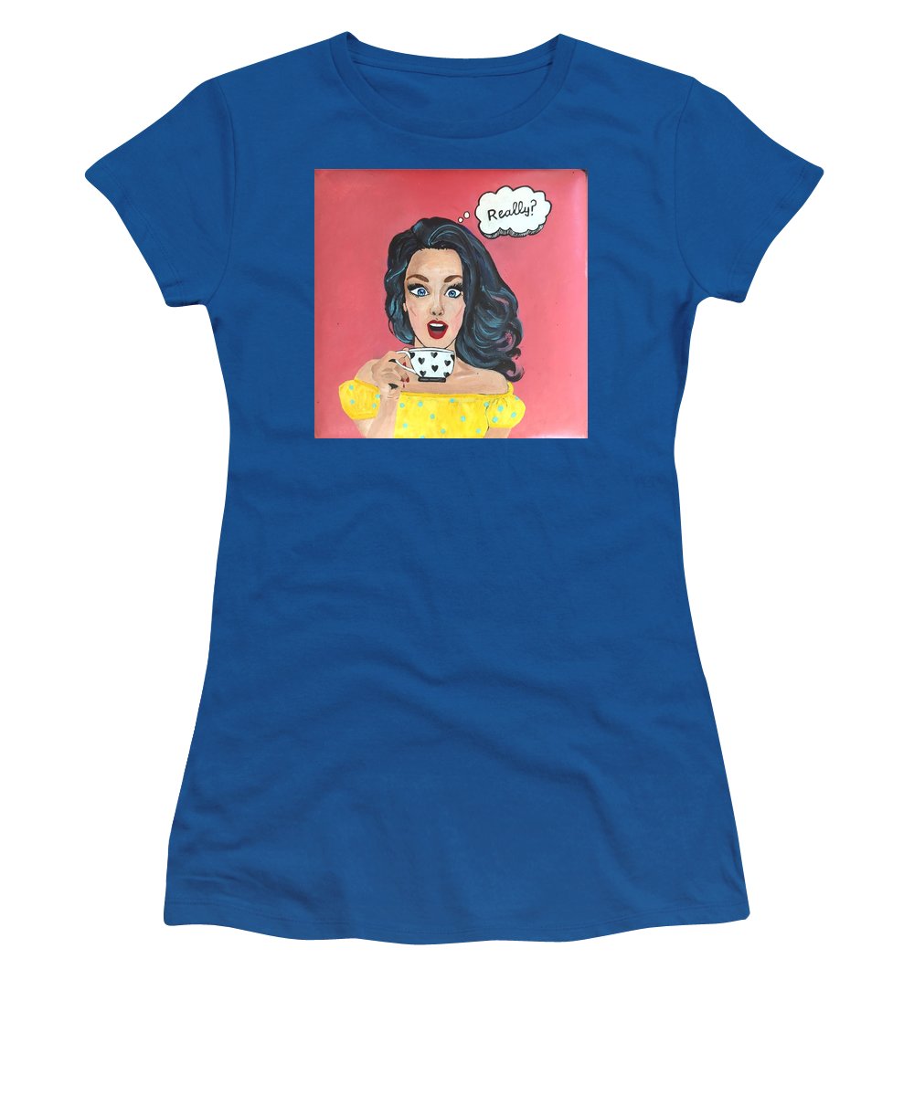 Really? - Women's T-Shirt