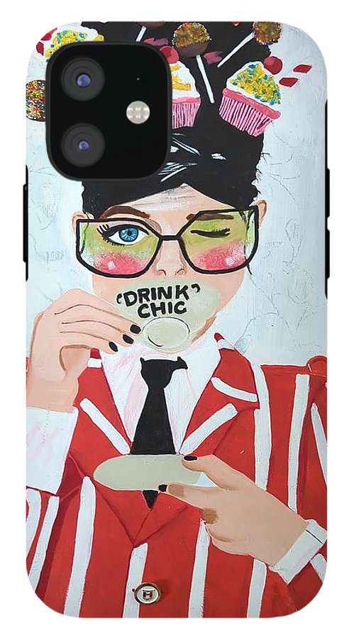 Drink Chic - Phone Case