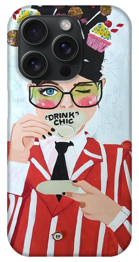 Drink Chic - Phone Case