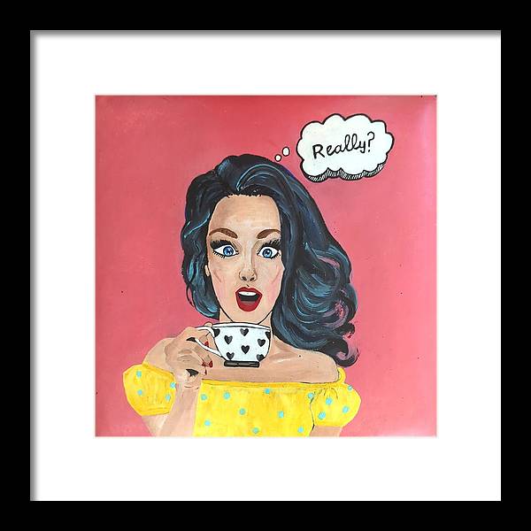 Really? - Framed Print