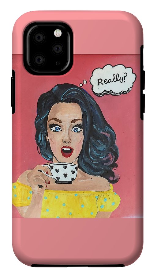 Really? - Phone Case