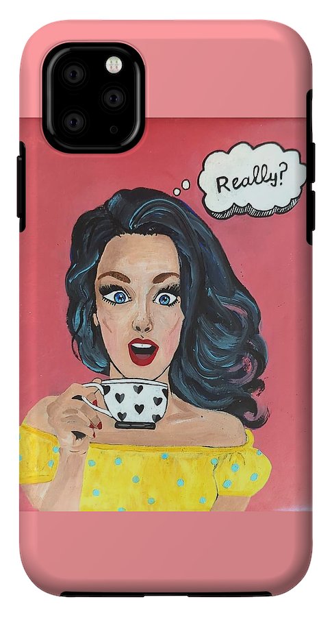 Really? - Phone Case