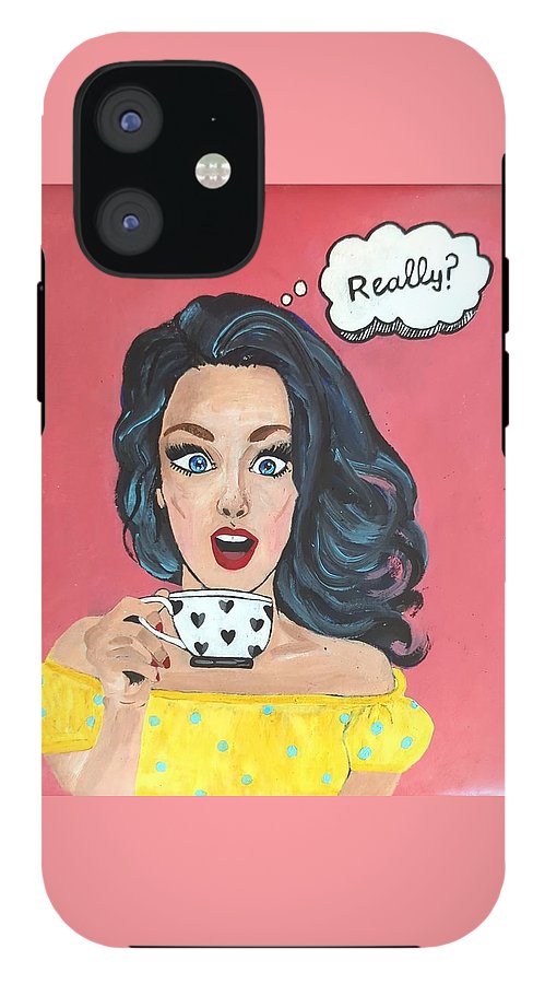 Really? - Phone Case
