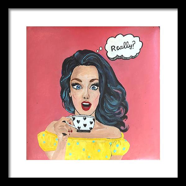 Really? - Framed Print